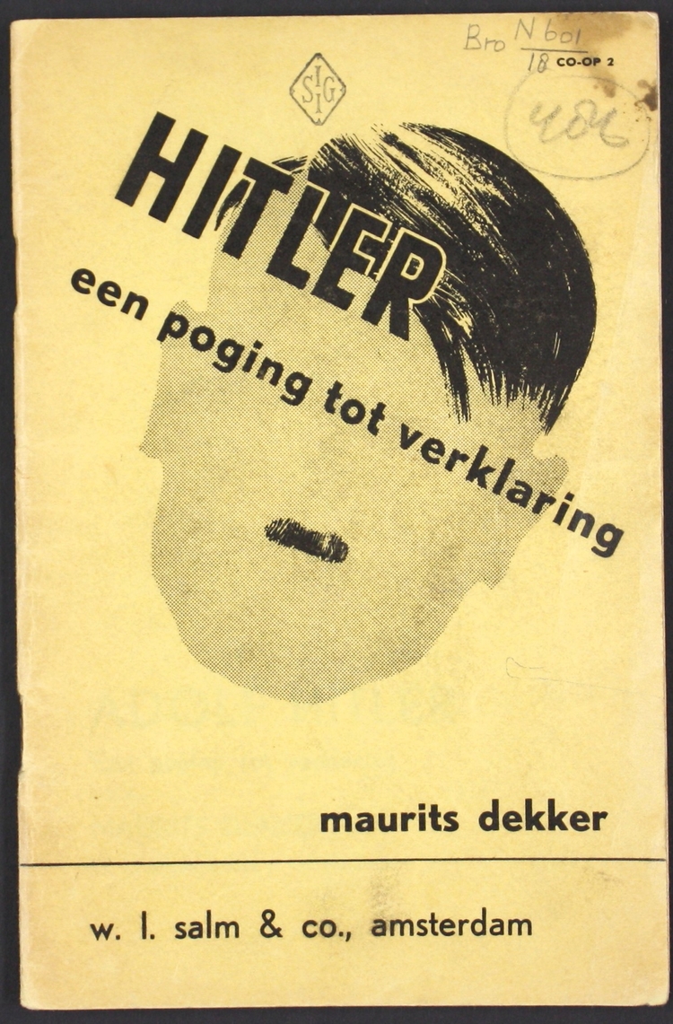 Voorblad van de brochure. De brochure: Hitler, een poging tot verklaring,  werd uitgegeven in 1937 bij de uitgeverij Salm (Amsterdam).<br />Bron: IISG, plaatsingsnummer - Bro D 2432/250. 