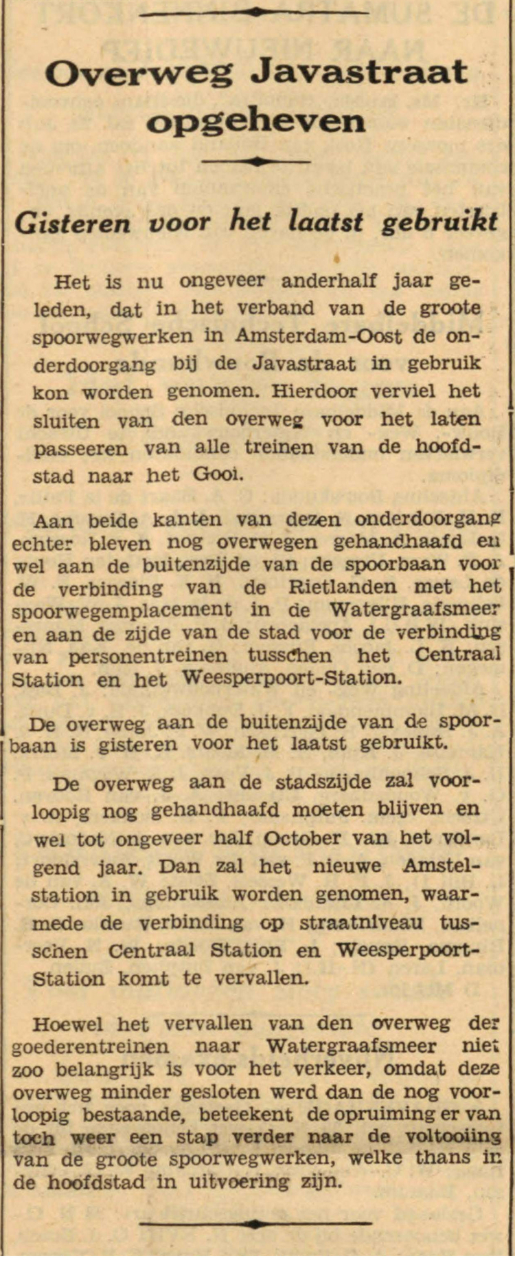16 juli 1938 - Overweg Javastraat opgeheven  