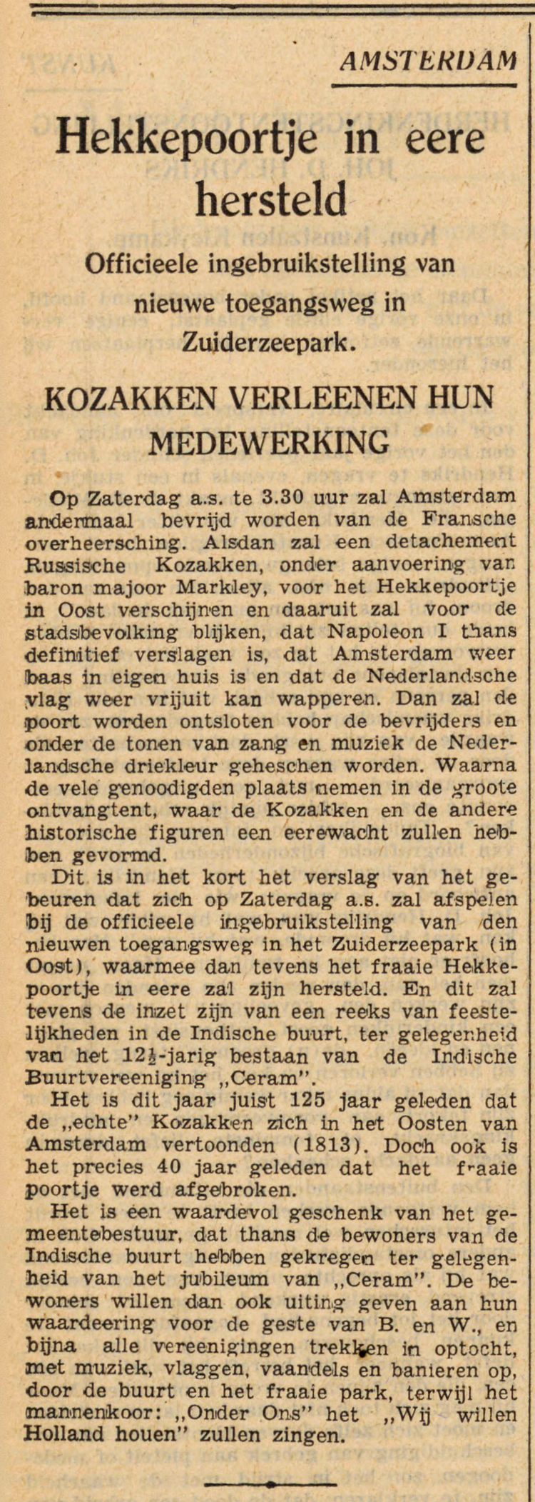 23 augustus 1938 - Hekkepoortje in eere hersteld  