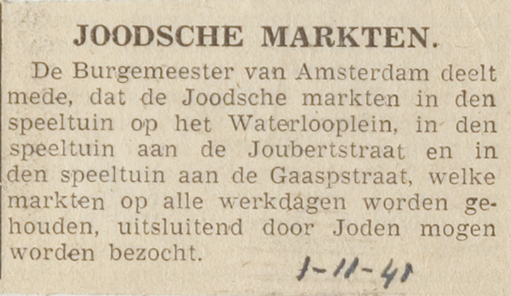 De Telegraaf, 1 november 1941 -  <p>Bekendmaking in een vermaard dagblad dat er speciale markten voor Joden zijn. Bron: Joods Historisch Museum<br />
.</p>