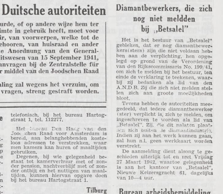 Mededeling én waarschuwing. Diamantbewerkers, die zich nog niet meldden bij „Betsalel" <br />Het Joodsche Weekblad : uitgave van den Joodschen Raad voor Amsterdam, datum: 20 maart1942. 