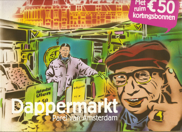 Dappermarkt -  parel van Amsterdam  