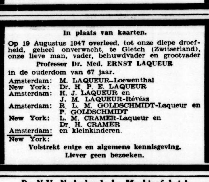 Overlijdensbericht van Prof. Laqueur. Dit overlijdensbericht is uit de krant: De Tijd van 22 augustus 1947.<br />bron: Historische Kranten, KB. 