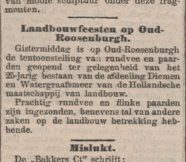 Landbouwfeesten op Oud-Roosenburgh. Deze aankondiging is afkomstig uit: De Tĳd : godsdienstig-staatkundig dagblad van 29-08-1901. Bron: historische kranten, KB. 