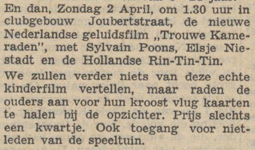 Aankondiging! In: De Waarheid van 14 03 1950. Film in de speeltuin, clubgebouw Joubertstraat. 