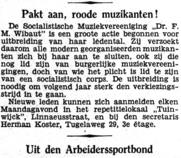 Politiek en vermaak. Pakt aan, roode muzikanten! Uit: Het Volk : dagblad voor de arbeiderspartĳ. Datum van 28-11-1932. Bron: Historische Kranten, KB. 