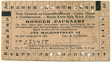 De Honger-papkaart Aan het eind van de oorlog waren er speciale kaarten waarmee de meest ondervoede stadsbewoners extra voedsel kunnen krijgen.<br />Bron: Verzetsmuseum. 