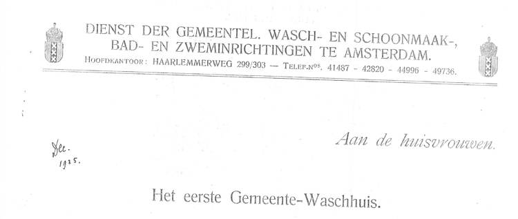 Aankondiging van de oepning. In december 1925 maakt de WSBZ bekend dat het eerste Washuis van Amsterdam wordt geopend.<br />Bron: Gemeente Archief Amsterdam. 