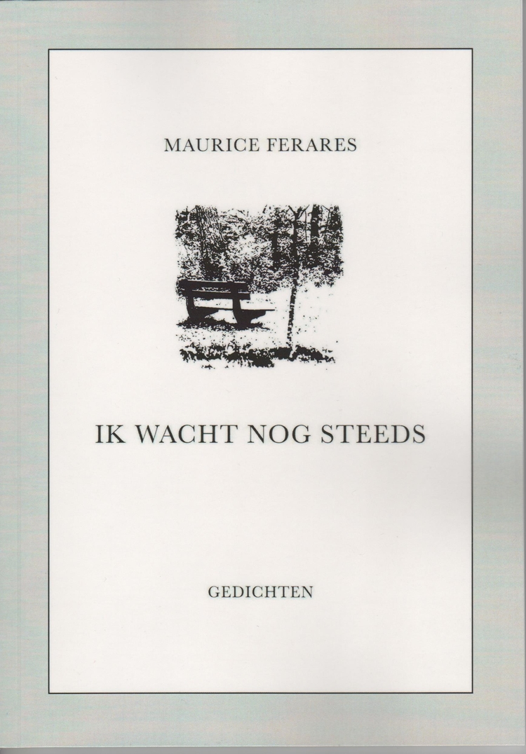 De dichtbundel. Deze gedichten zijn geschreven door Maurice Ferares. 