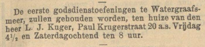Aankondiging. Melding dat er een godsdienstoefening zal plaatsvinden in de woning van de heer Kuger. Bron: Nieuw Isr. Weekblad van 15 oktober 1909 .Historische kranten, KB. 