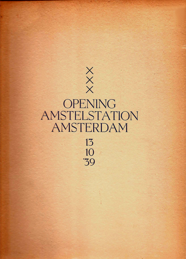 Opening Amstelstation Amsterdam  