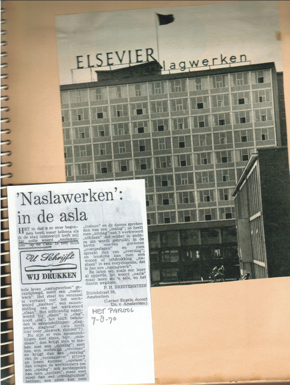 De beruchte foto van Elsevier lagwerken (1970) En een kopie van een artikel over de verandering die ook niet gelukkig uitpakte. 