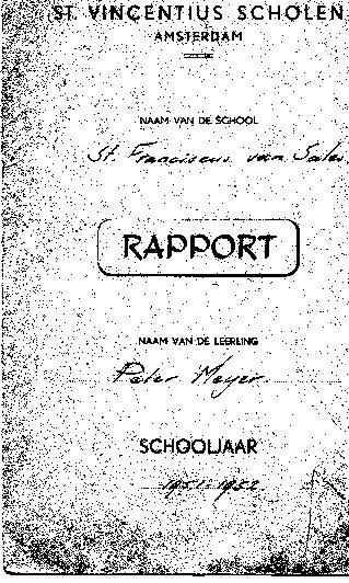  De voorkant van mijn rapport uit de eerste klas, 1951-1952. 