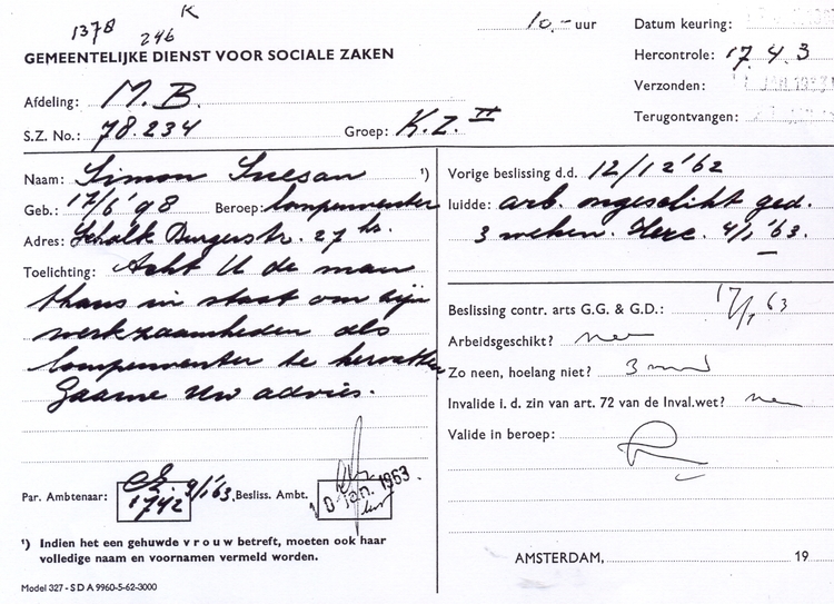 Controle door GG&GD arts Verzoek van de ambtenaar van de Gem.Dienst voor Sociale Zaken aan de GG&GD arts of Simon Suesan arbeidsgeschikt is (datum: 17 april1963). Bron: Gemeentearchief Amsterdam. 