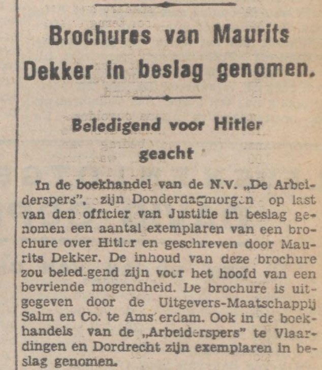 Brochure in beslag genomen! Dit kleine artikeltje komt uit: De Tribune van 16 januari 1937.<br />Bron: Historische Kranten. KB. 