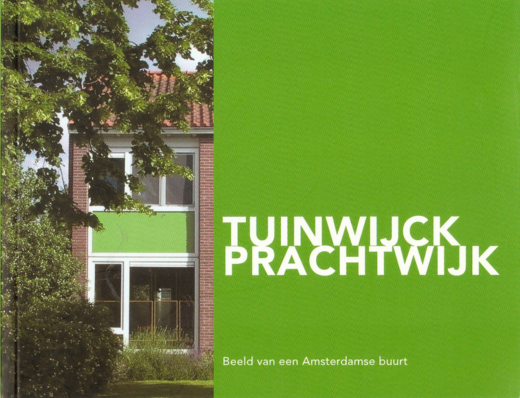 Tuinwijck -  Prachtwijk  