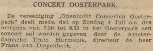 Openluchtconcert Oosterpark 1937. Openluchtconcert Oosterpark. Bron: Algemeen Handelsblad van 01-07-1937 