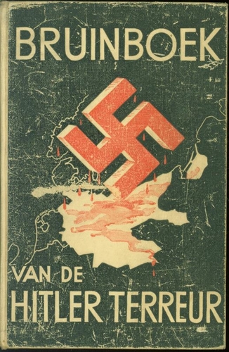 Het Bruinboek. Bruinboek van de Hitler terreur, 1933.  