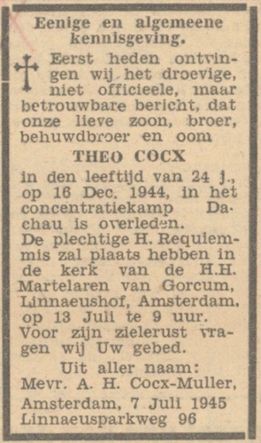 Rouwadvertentie voor Theo Cocx. Bron: De nieuwe dag van 10-07-1945. Let op: slechts drie dagen nadat zijn moeder de oproep deed! 