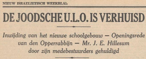 Verhuizing Joodsche MULO. Inhuldiging van het nieuwe schoolgebouw. Bron: het NIW van 24 december 1937. 