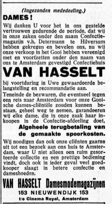 Van Hasselt Damesmodemagazijn. Van Hasselt Damesmodemagazijn, Nieuwendijk 153. Bron: De Gooi- en Eemlander: nieuws- en advertentieblad  van 19-04-1935. 