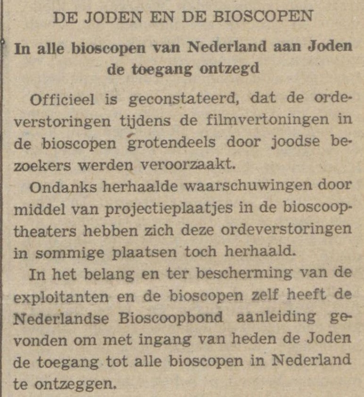 Bioscopen voor Joden verboden. Bron: De Volkskrant van 09-01-1941.  