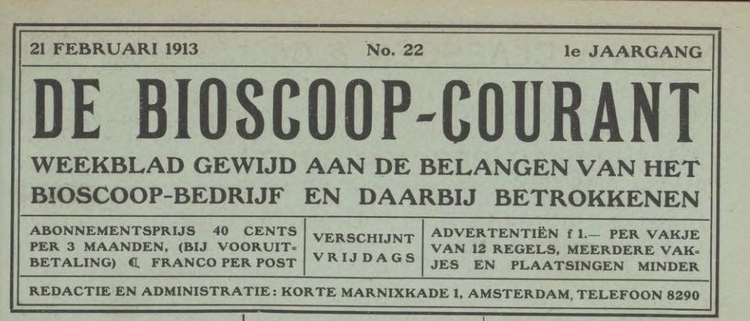 De bioscoop-courant; weekblad gewijd aan de belangen van bet bioscoopbedrijf en daarbij betrokkenen, jrg 1, 1913, no 22, 21-02-1913   