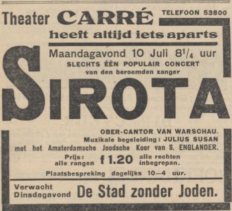 Obercantor Sirota in Carré, helaas wordt Amstel’s Mannenkoor Harmonie niet genoemd. Bron: het Algemen Hand. 07-07-1933   