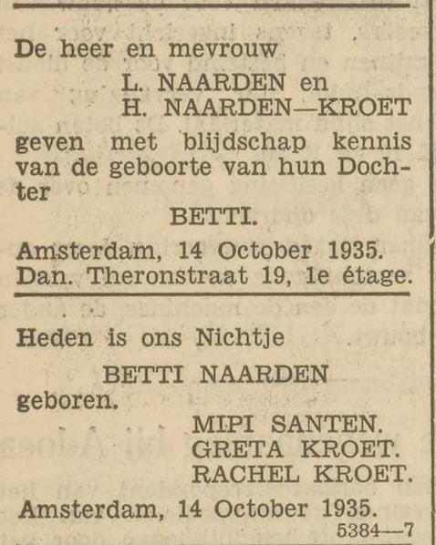 Familiebericht in Het Volk van 15 oktober 1935 over de geboorte van een nichtje: Betti Naarden, dochter van L.Naarden en H. Naarden – Kroet  