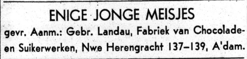 Advertentie voor de Gebr. Landau, fabriek in Chocolade- en Suikerwerken. Bron: Het volk : dagblad voor de arbeiderspartĳ van 06-02-1940  