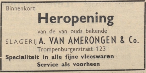 Advertentie mbt de heropening van Slagerij van Amerongen in de Trompenburgerstraat 123, bron: het NIW van 16-05-1947  