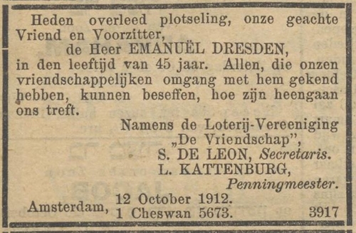 Overlijdensbericht van Emanuel Dresden, geplaatst door de loterijvereniging ‘De Vriendschap’, bron: het NIW van 18 oktober1912.  