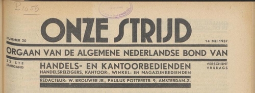 Voorpagina van het vakbondsblad: Onze Strijd; orgaan van den Algemeenen Nederlandschen Bond van Handels- en Kantoorbedienden, jrg 32, 1937, no 20, 14-05-1937  