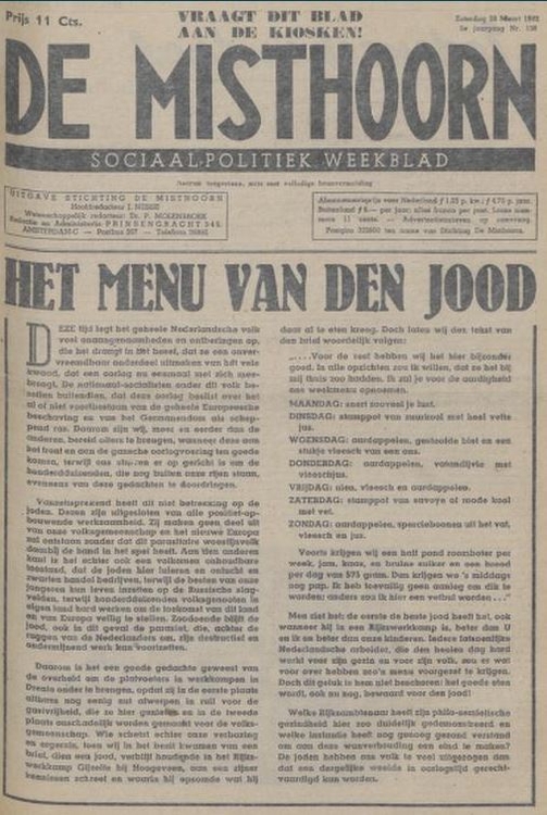 In het antisemitische blad De Misthoorn een vuig artikel over de voeding in de Joodse Werkkampen. Bron: de Misthoorn van 24-03-1942    