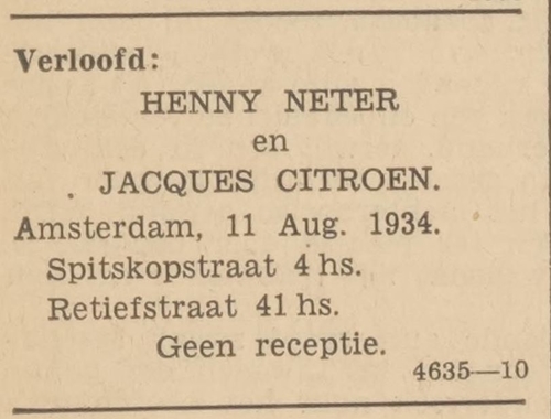 Aankondiging verloving van Henny (Heintje) Neter en Jacques (Isaak) Citroen, bron: Het Volk van 11 augustus 1934  