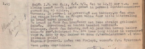 Politiebericht uit januari 1941 betreffende een brand in een bakkerij, St. Antoniesbreestraat 45. Bron: politierapporten, indexen SAA  
