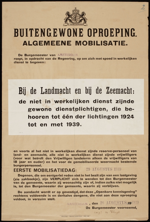 ‘Buitengewone Oproeping tot Algemeene Mobilisatie’ in augustus 1939. Bron: website van Coen Rood, www.coenraadrood.org   